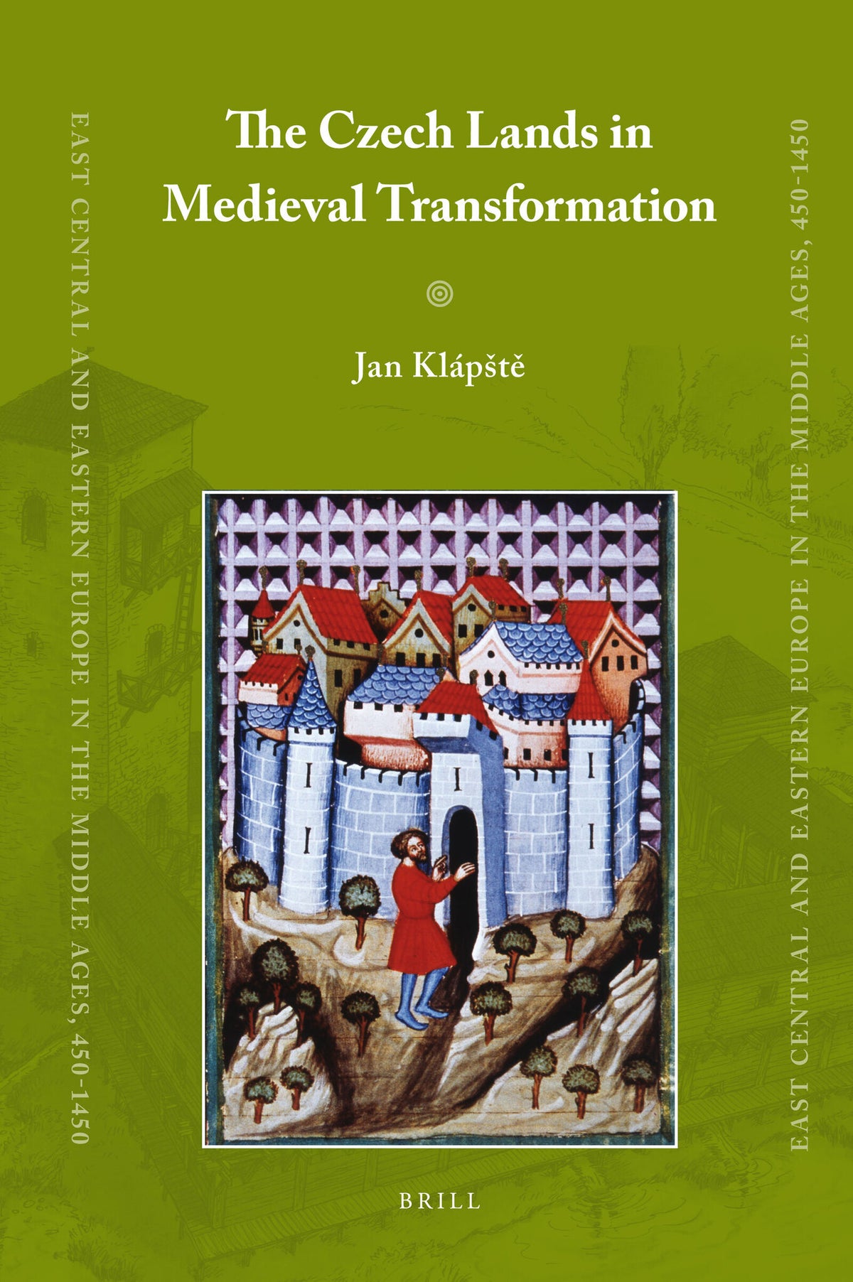 Cover image for The Czech Lands in Medieval Transformation ISBN 9789004203471