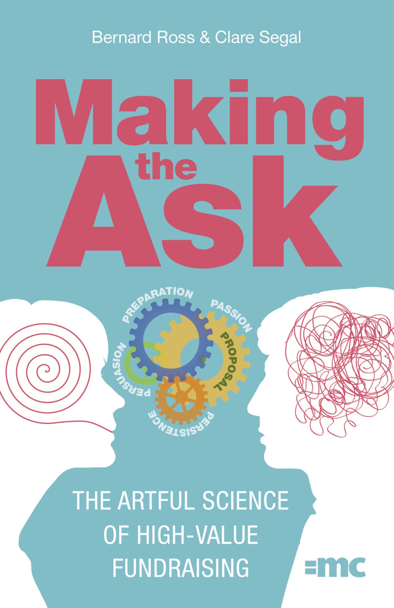 Cover image for Making the Ask ISBN 9781788602372