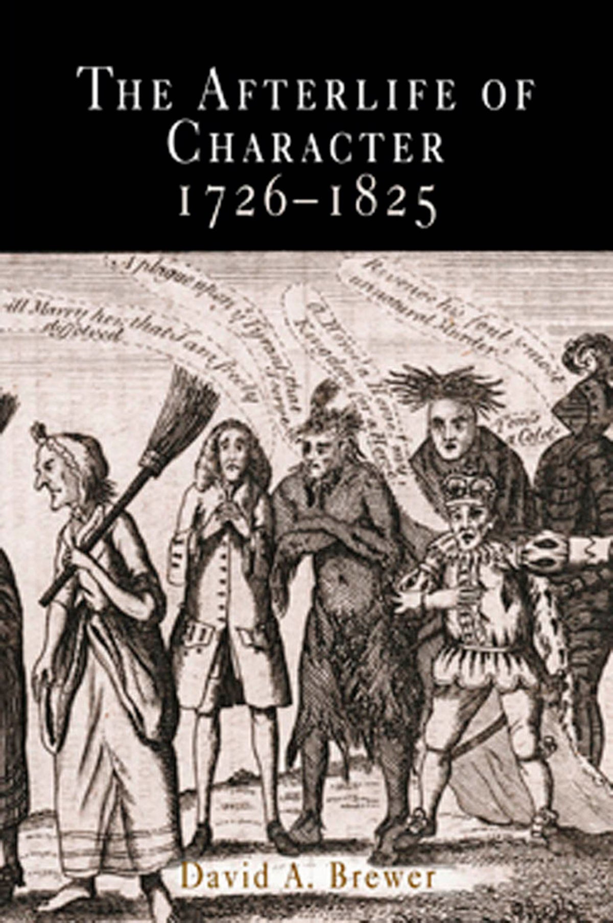 Cover image for The Afterlife of Character, 1726-1825 ISBN 9780812201437