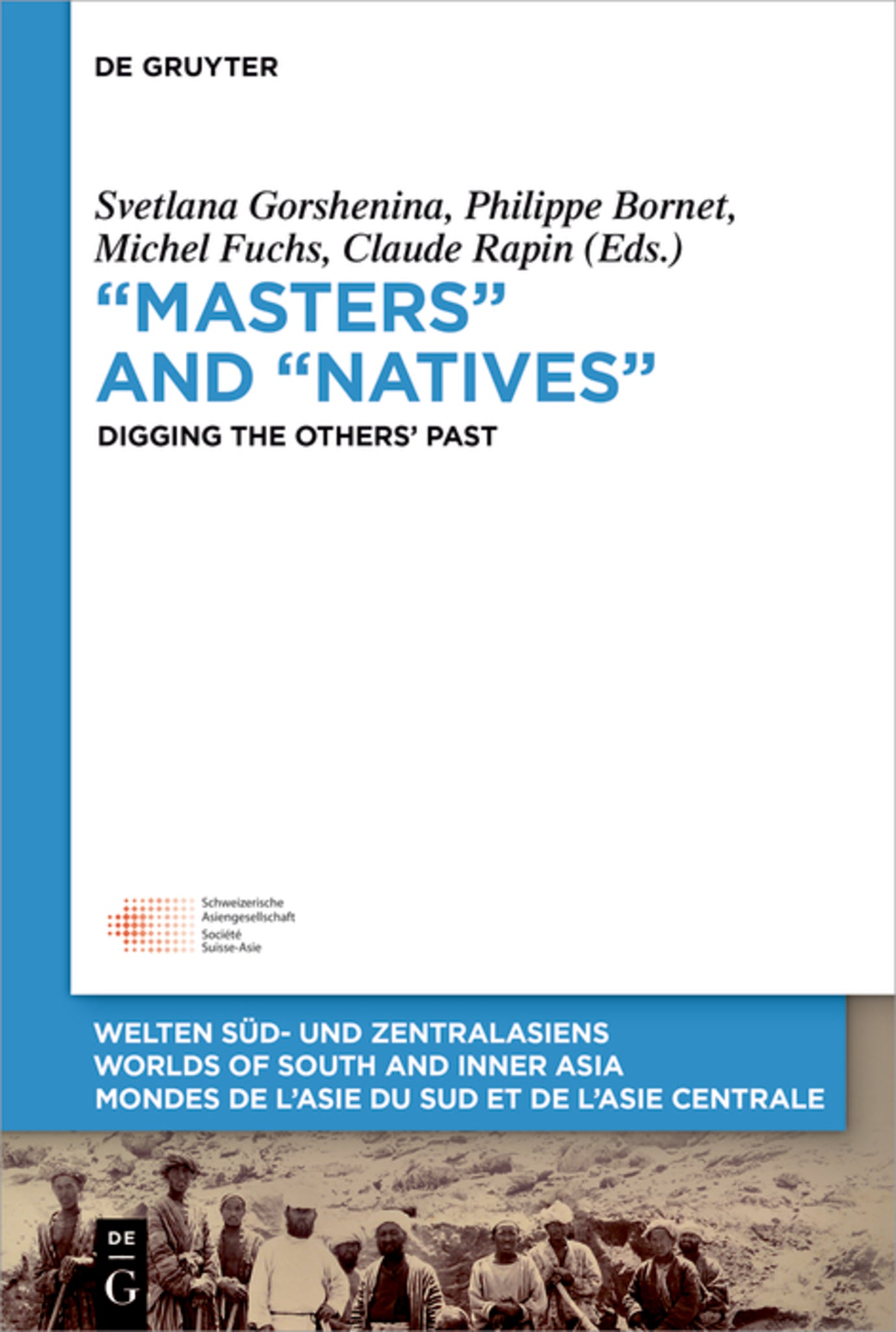 “Masters” and “Natives”
