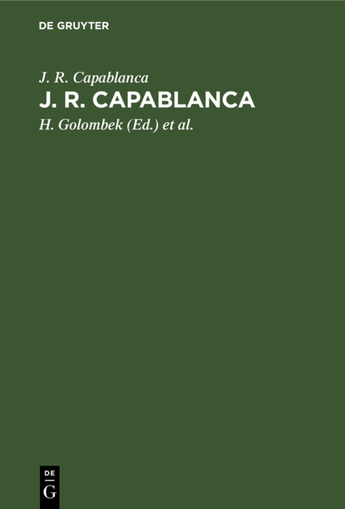 Cover image for J. R. Capablanca ISBN 9783111107561