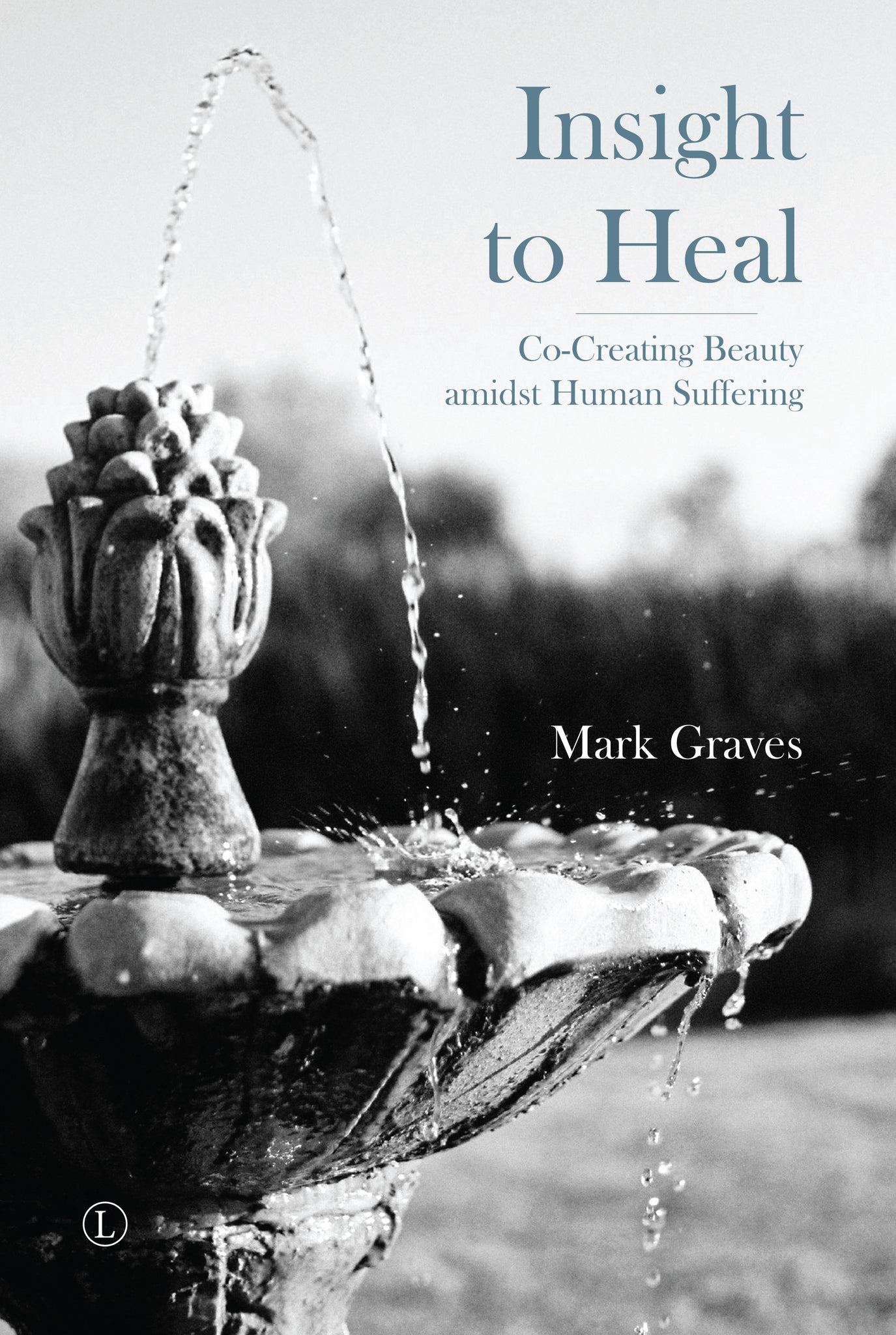 Cover image for Insight to Heal ISBN 9780718895082