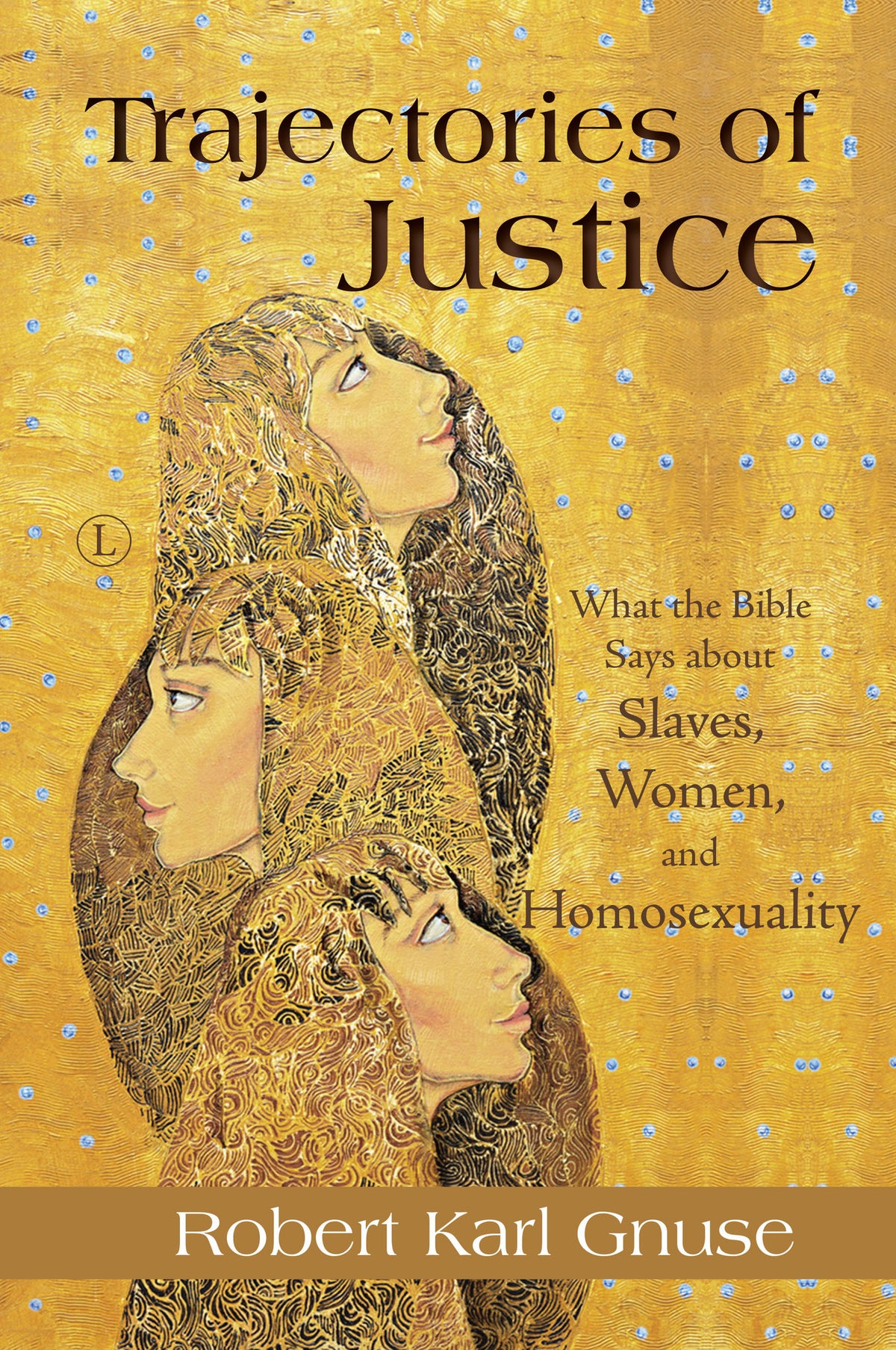 Cover image for Trajectories of Justice ISBN 9780718894306