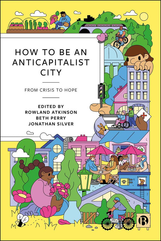 How to Be an Anticapitalist City