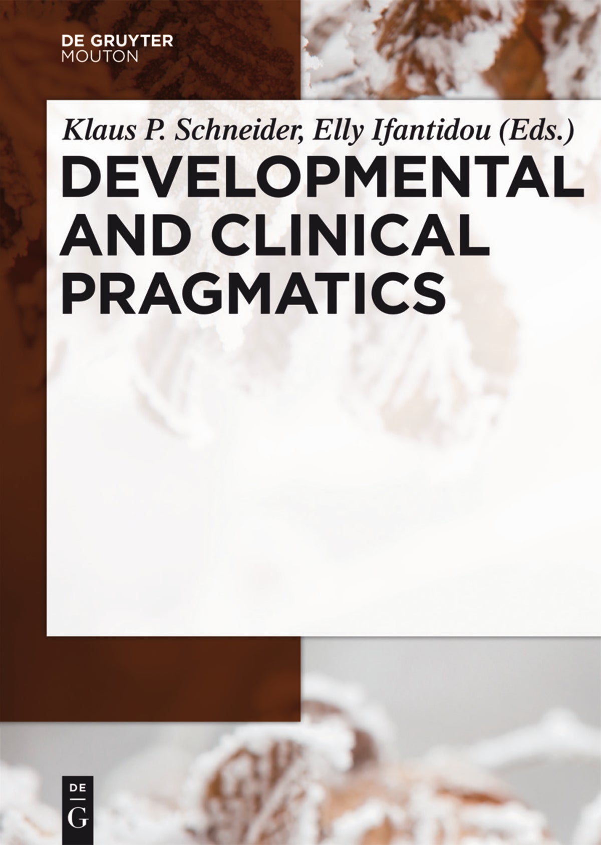 Cover image for Developmental and Clinical Pragmatics ISBN 9783110439717