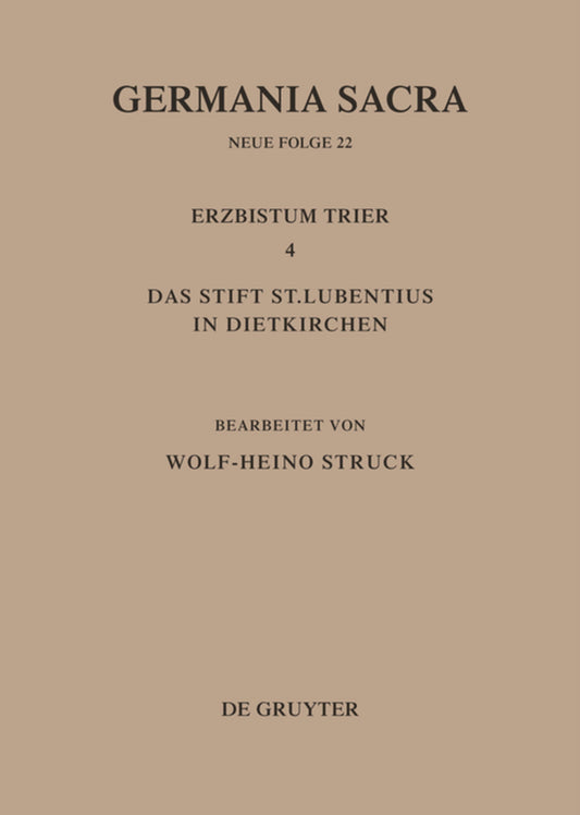 Die Bistümer der Kirchenprovinz Trier. Das Erzbistum Trier 4. Das Stift St. Lubentius in Dietkirchen