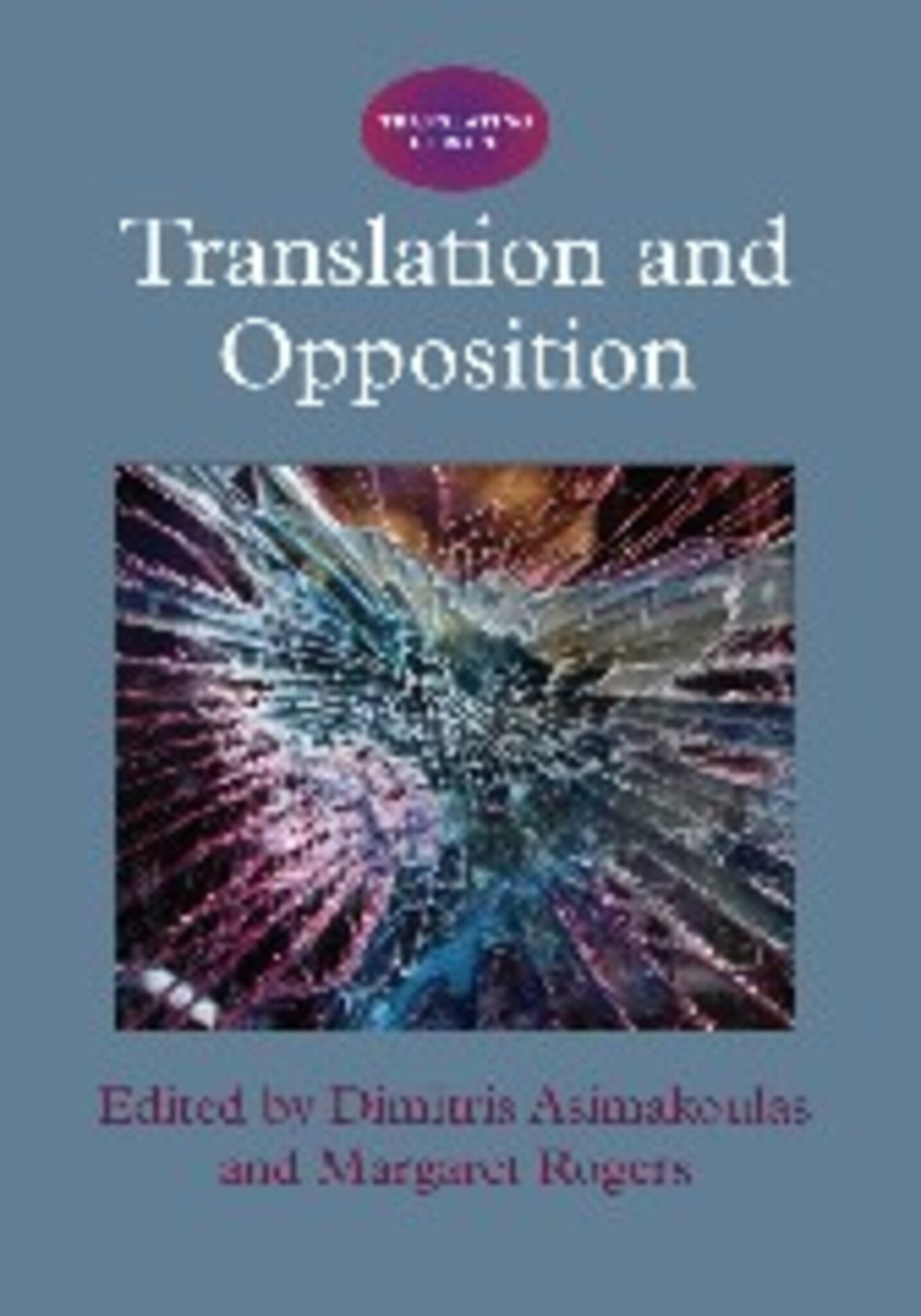 Cover image for Translation and Opposition ISBN 9781847694300