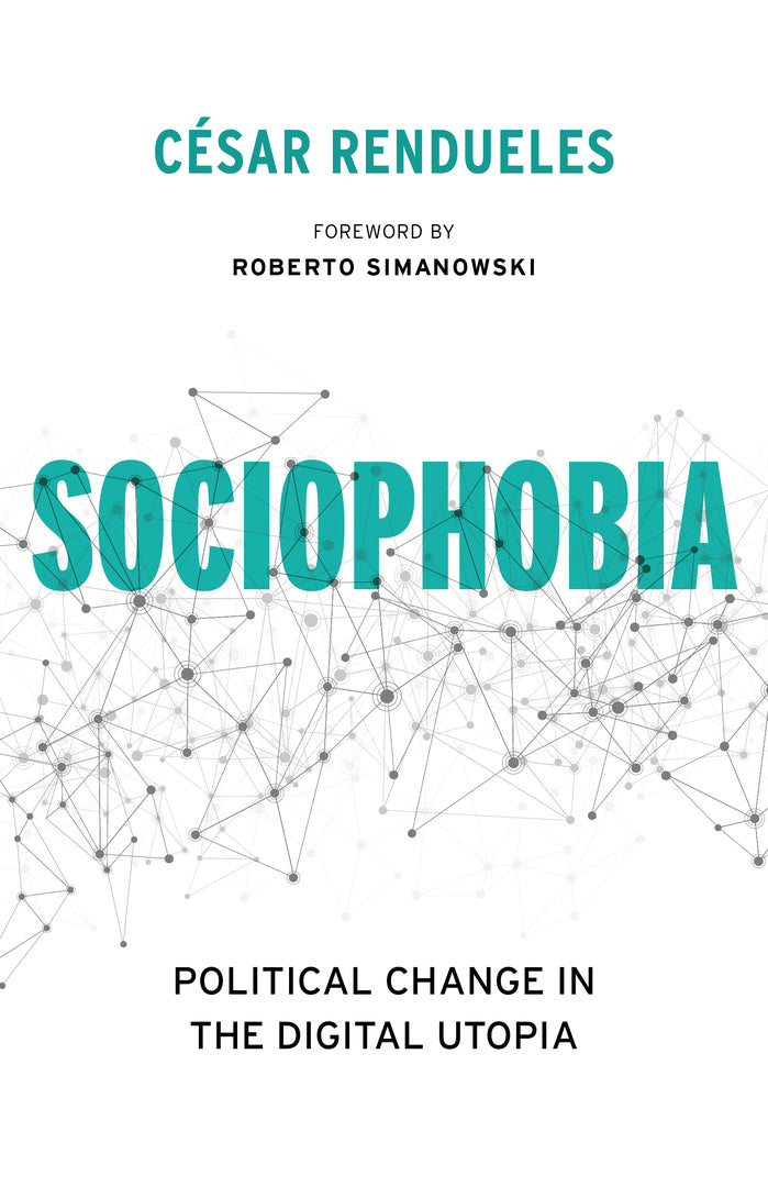 Cover image for Sociophobia ISBN 9780231544375