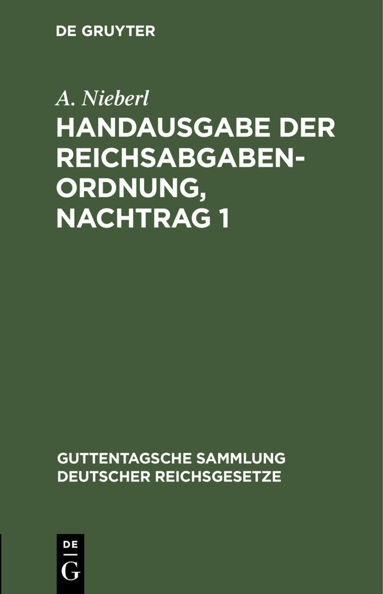 Handausgabe der Reichsabgabenordnung, Nachtrag 1