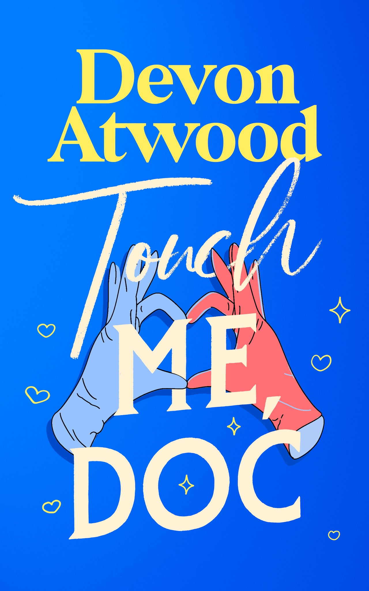 Touch Me, Doc