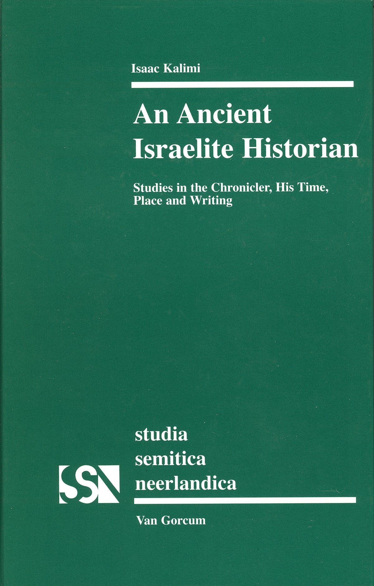 Cover image for An Ancient Israelite Historian ISBN 9789023240716
