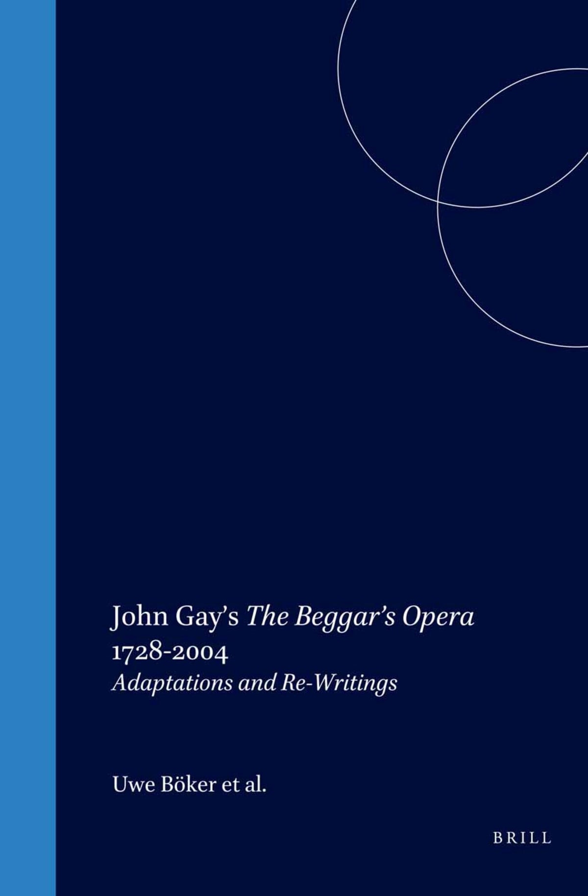 Cover image for John Gay’s The Beggar’s Opera 1728-2004 ISBN 9789042021136