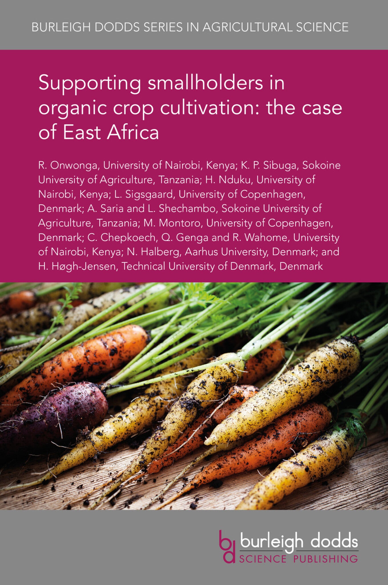 Cover image for Supporting smallholders in organic crop cultivation: the case of East Africa ISBN 9781838796624