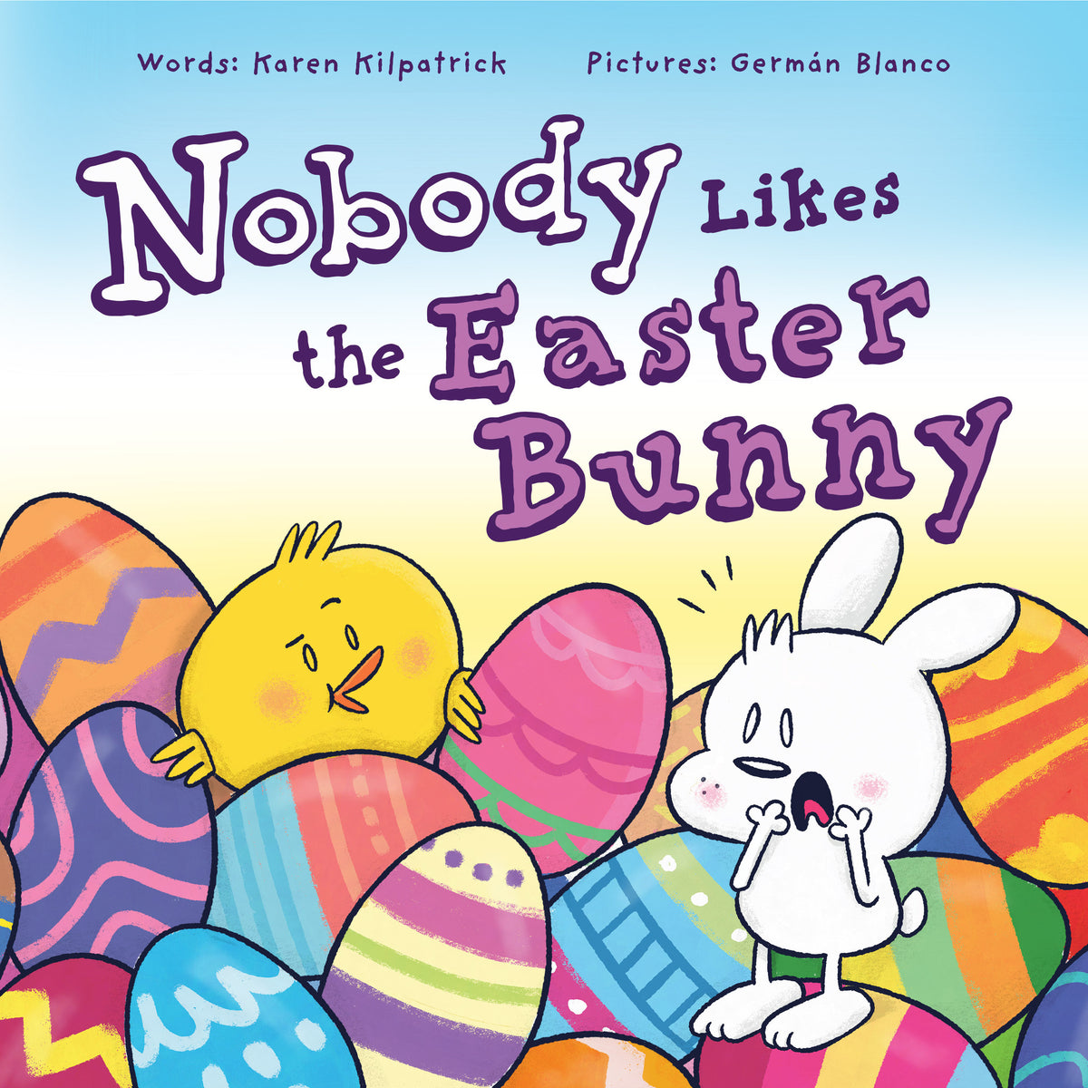 Cover image for Nobody Likes the Easter Bunny ISBN