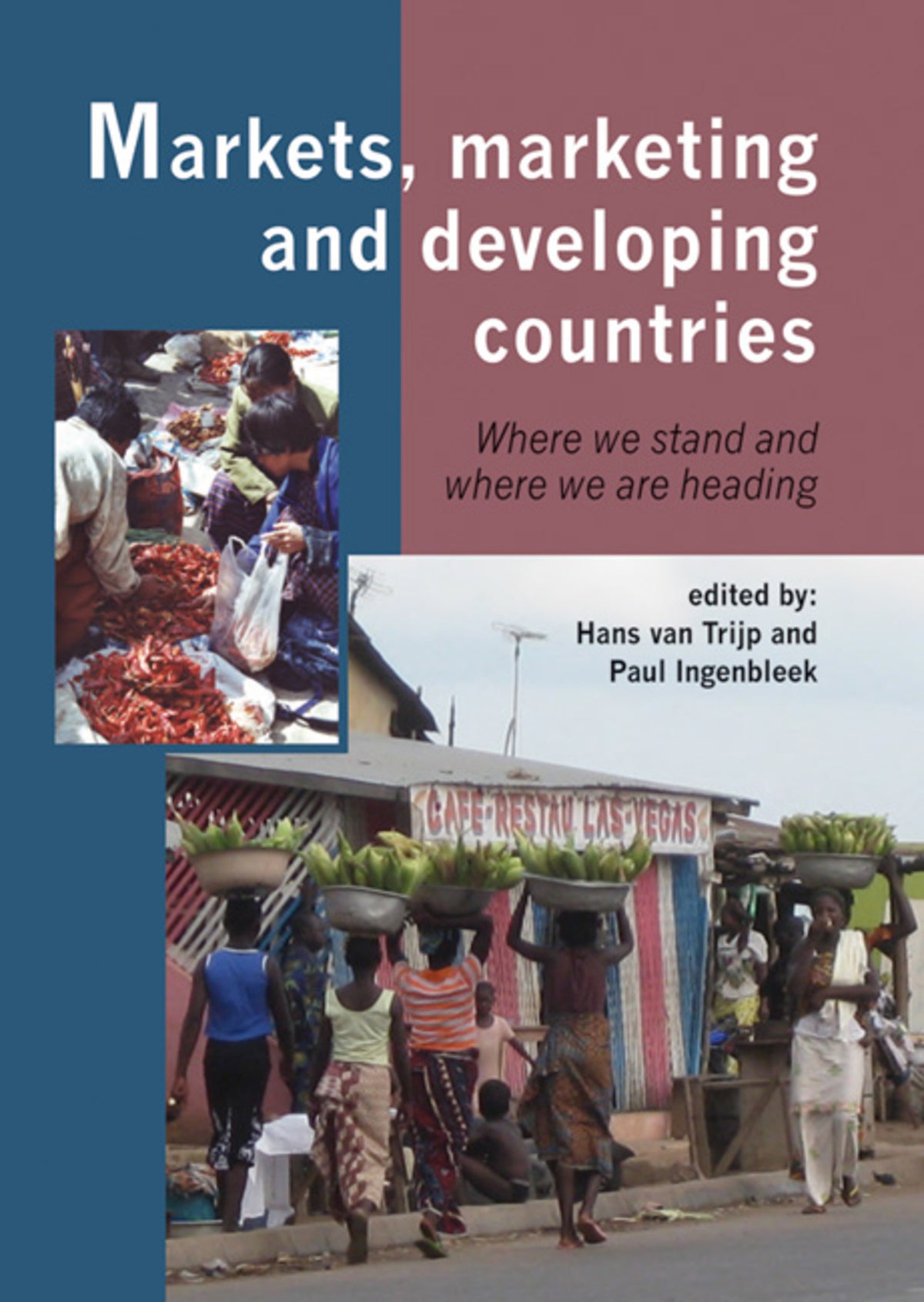 Cover image for Markets, marketing and developing countries ISBN 9789086861453