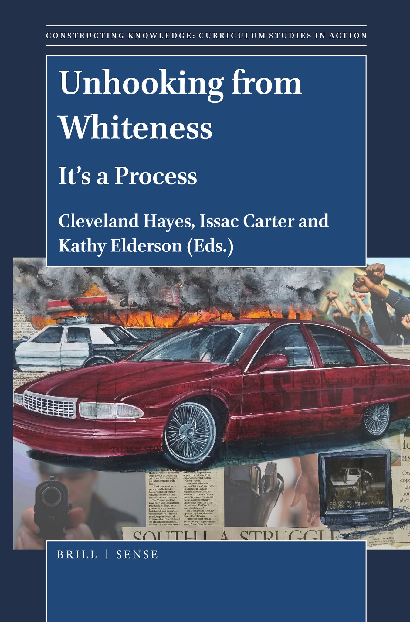 Cover image for Unhooking from Whiteness ISBN 9789004389496