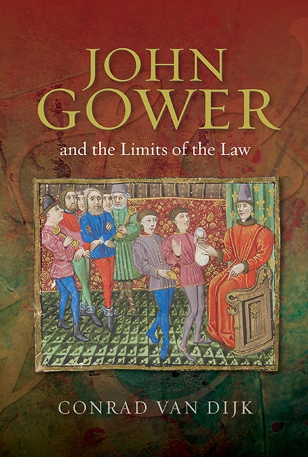 Cover image for John Gower and the Limits of the Law ISBN 9781843843504