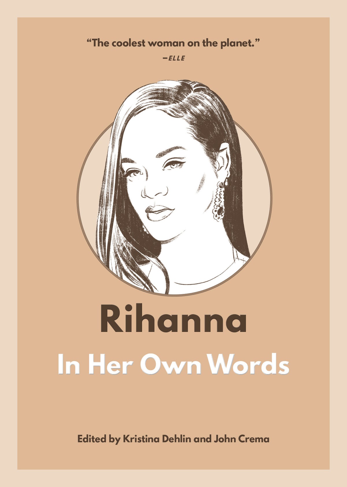 Cover image for Rihanna: In Her Own Words ISBN 9781572843257