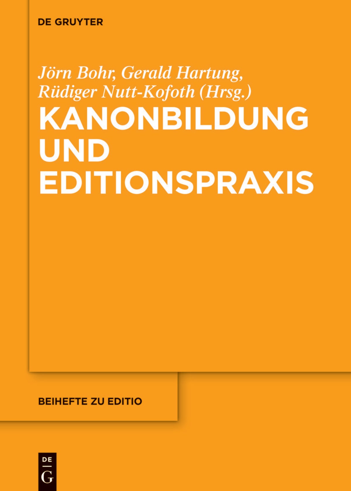 Cover image for Kanonbildung und Editionspraxis ISBN 9783110684483