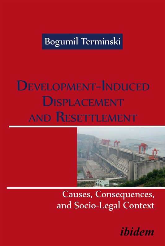 Development-Induced Displacement and Resettlement