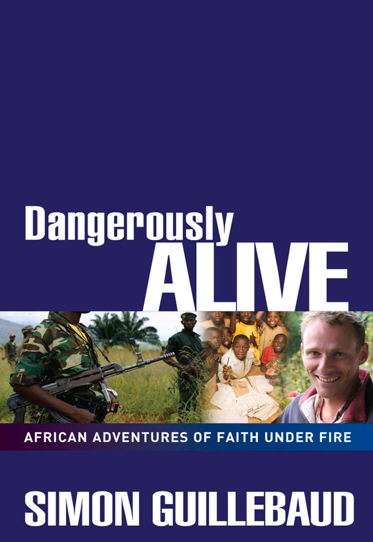 Cover image for Dangerously Alive ISBN 9780857210883