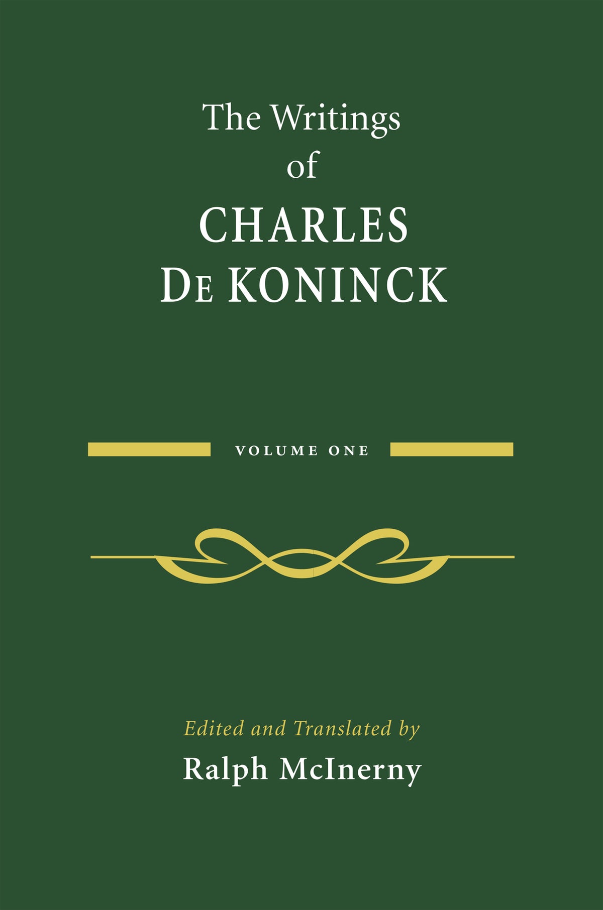 Cover image for The Writings of Charles De Koninck ISBN 9780268077631