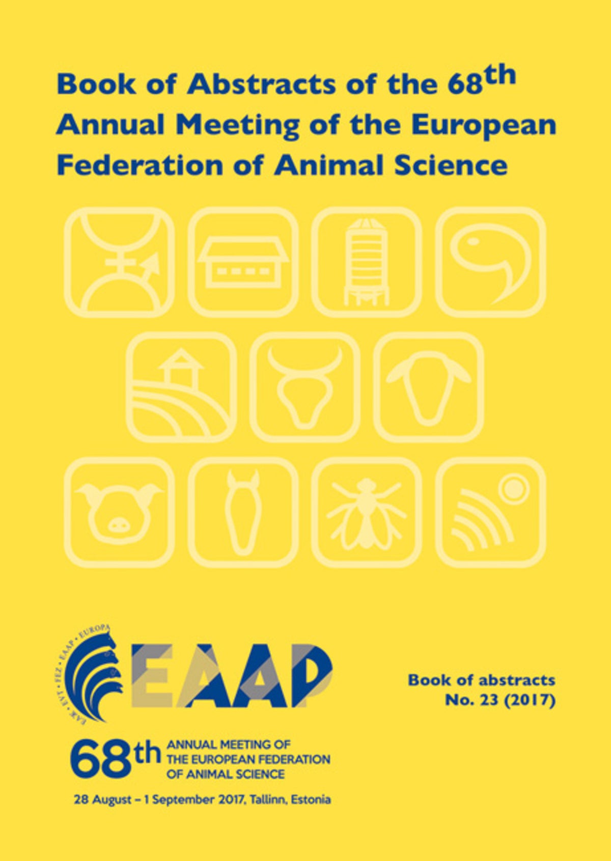 Cover image for Book of Abstracts of the 68th Annual Meeting of the European Federation of Animal Science ISBN 9789086863129