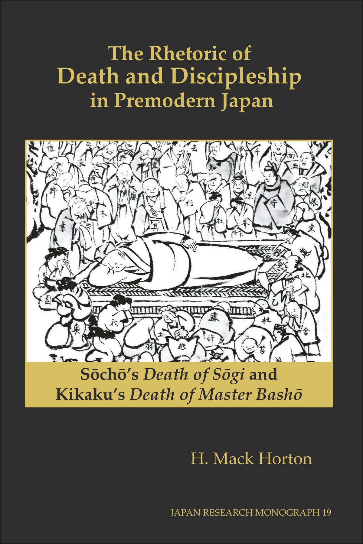 Cover image for The Rhetoric of Death and Discipleship in Premodern Japan ISBN 9781557291844