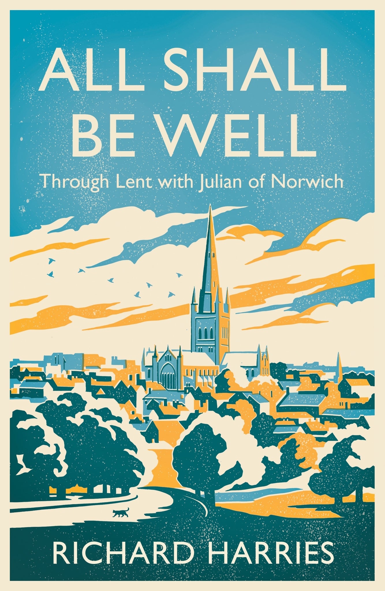 All Shall Be Well