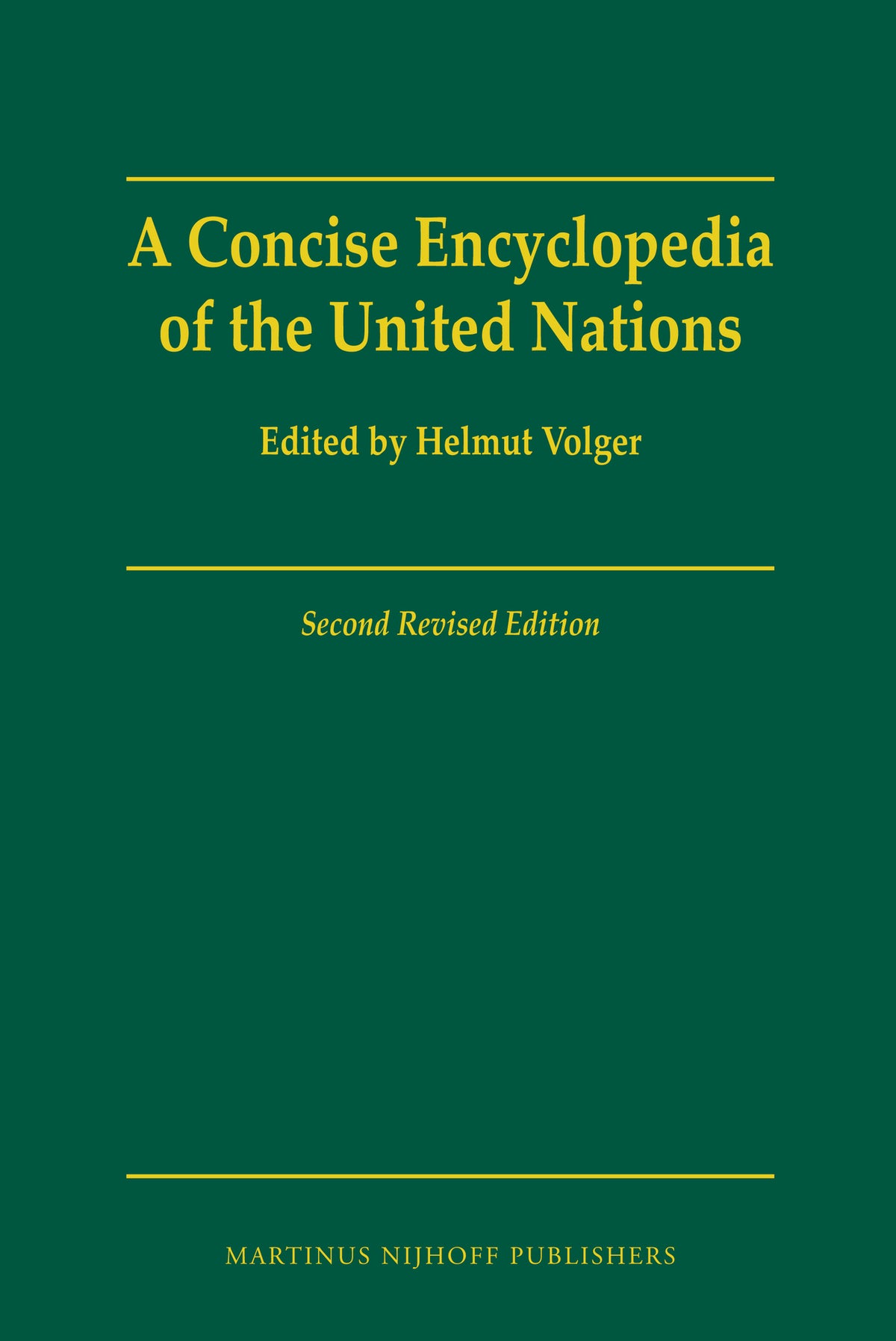 Cover image for A Concise Encyclopedia of the United Nations ISBN 9789004180048