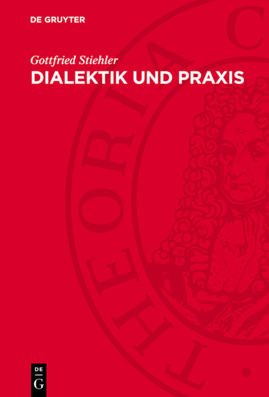 Dialektik und Praxis