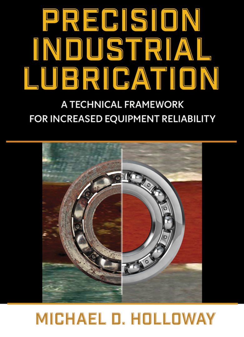 Cover image for Precision Industrial Lubrication ISBN 9780831137014