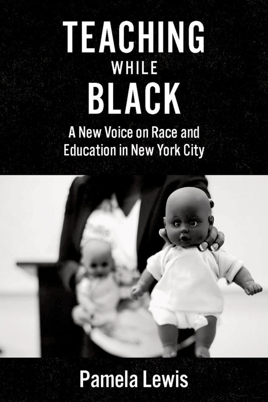 Teaching While Black