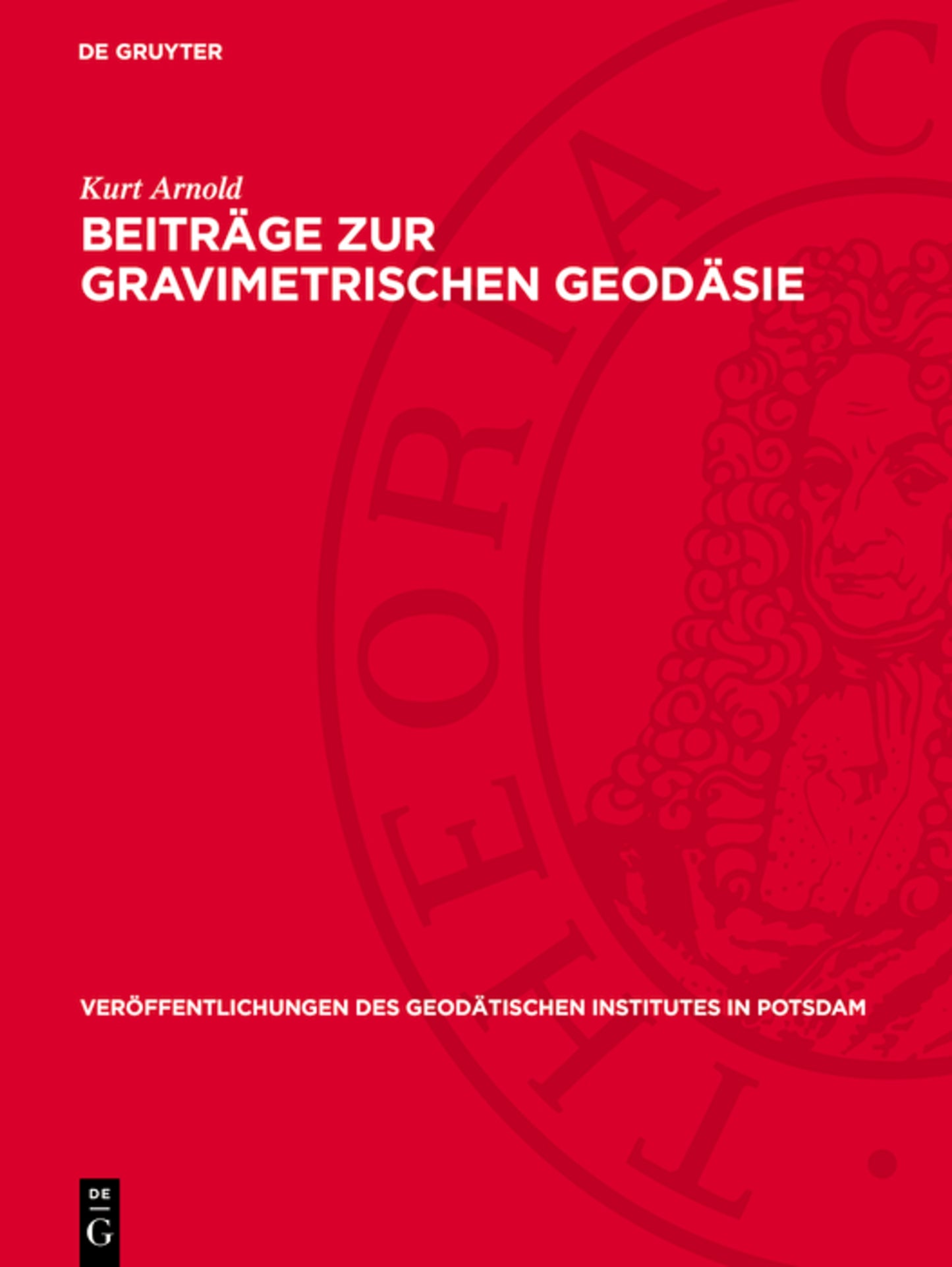 Beiträge zur gravimetrischen Geodäsie