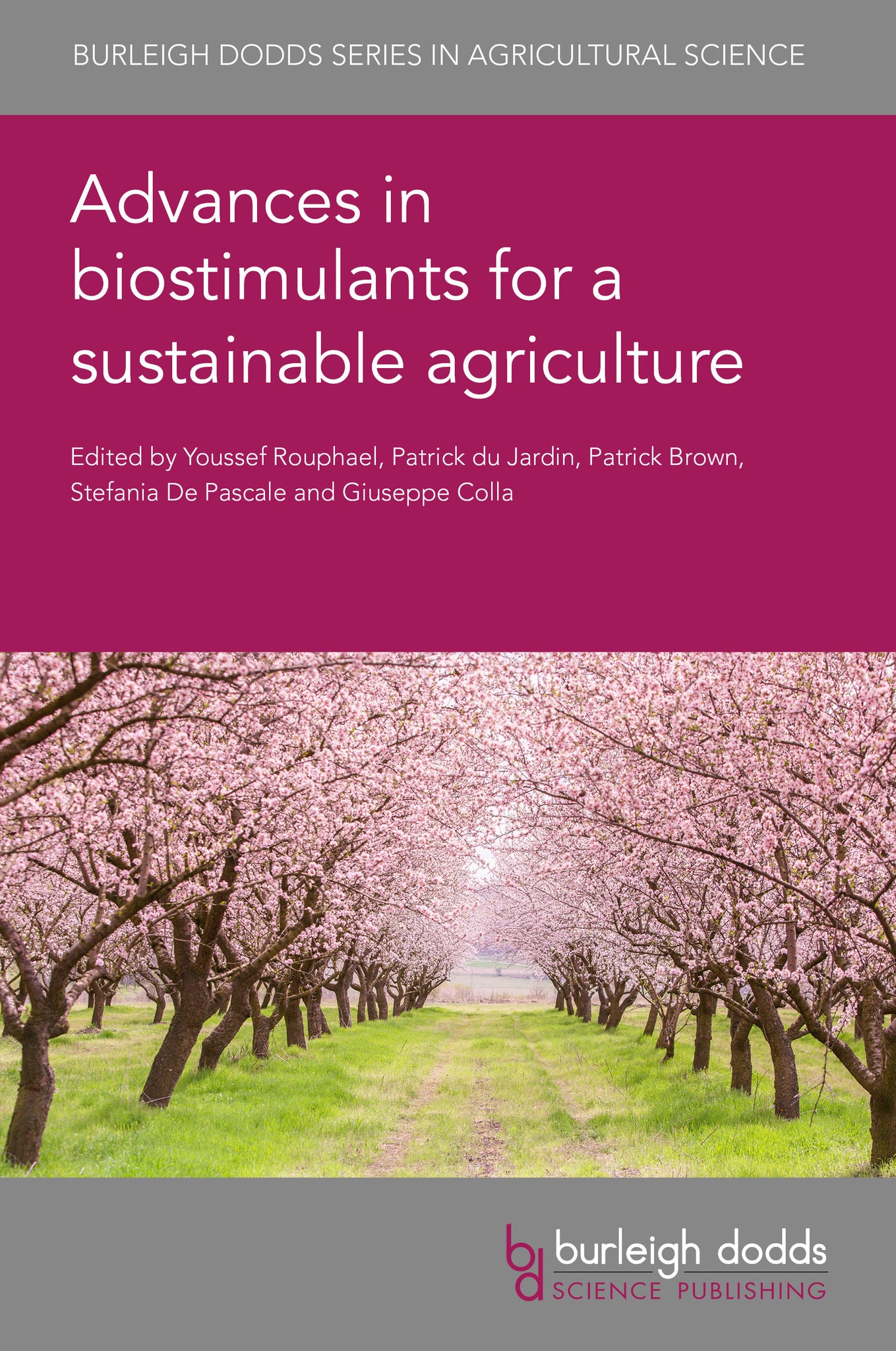 Advances in biostimulants for a sustainable agriculture