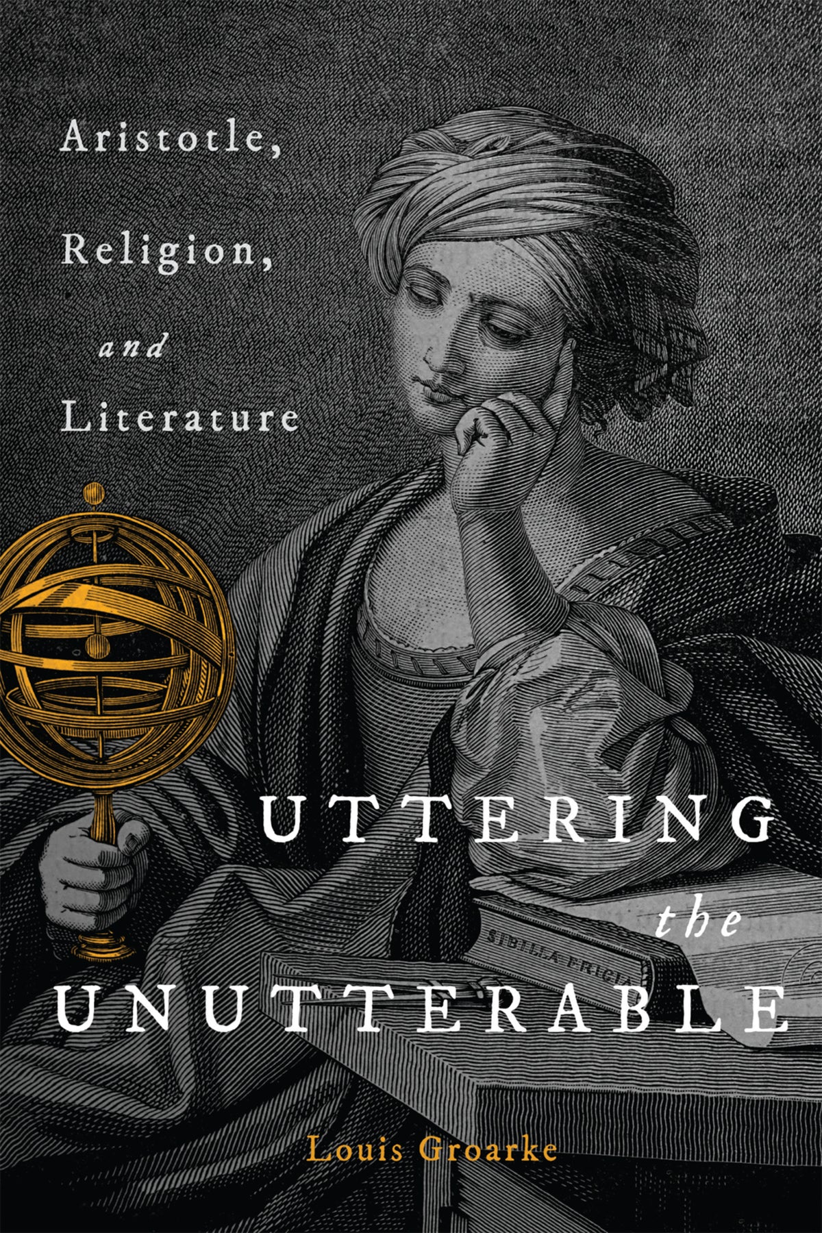 Cover image for Uttering the Unutterable ISBN 9780228015222