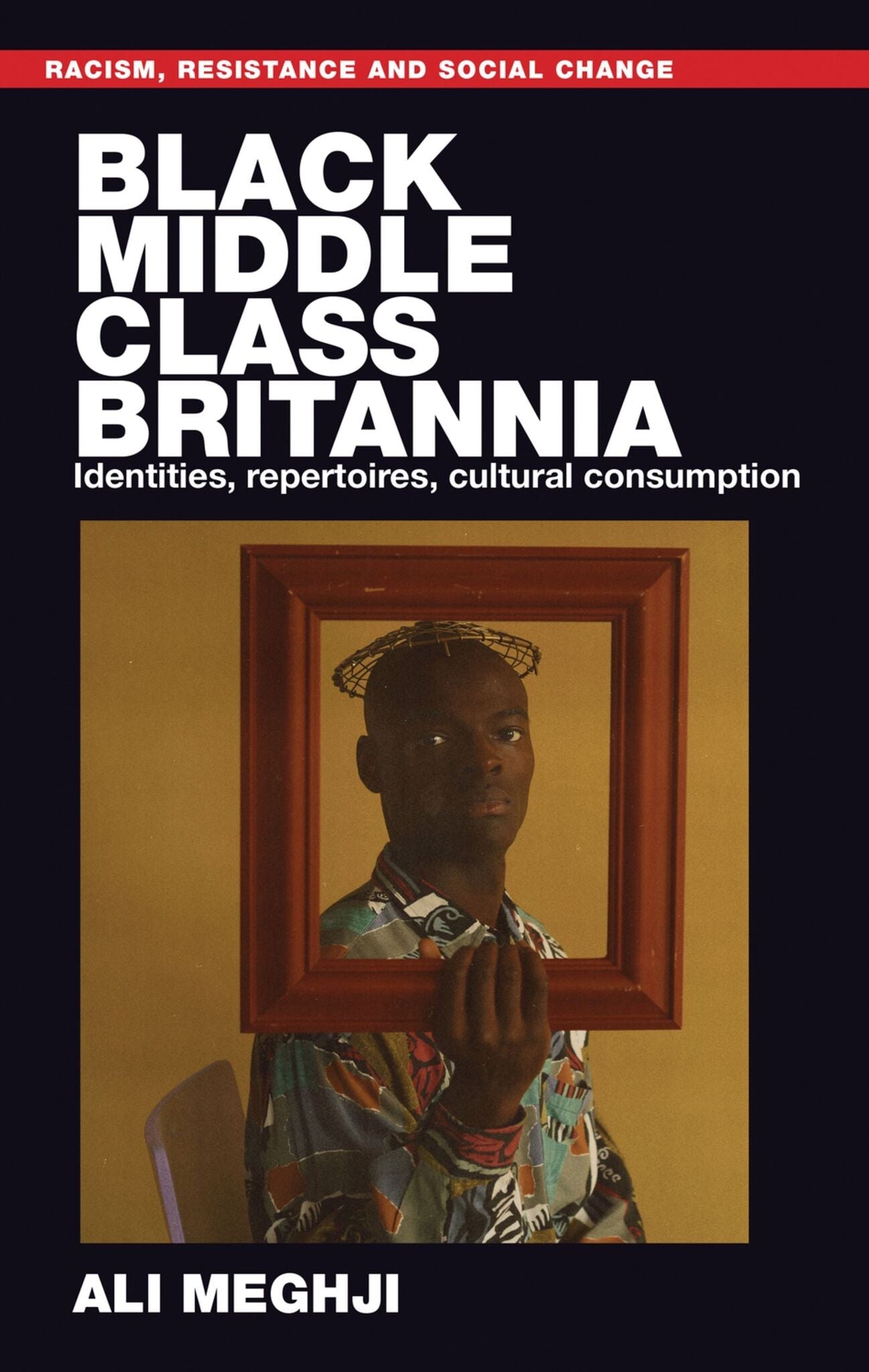 Cover image for Black middle-class Britannia ISBN 9781526156082