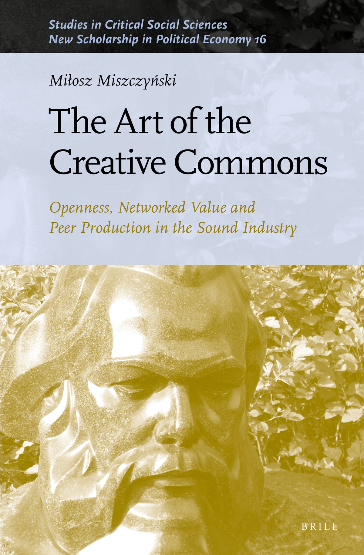Cover image for The Art of the Creative Commons ISBN 9789004504233