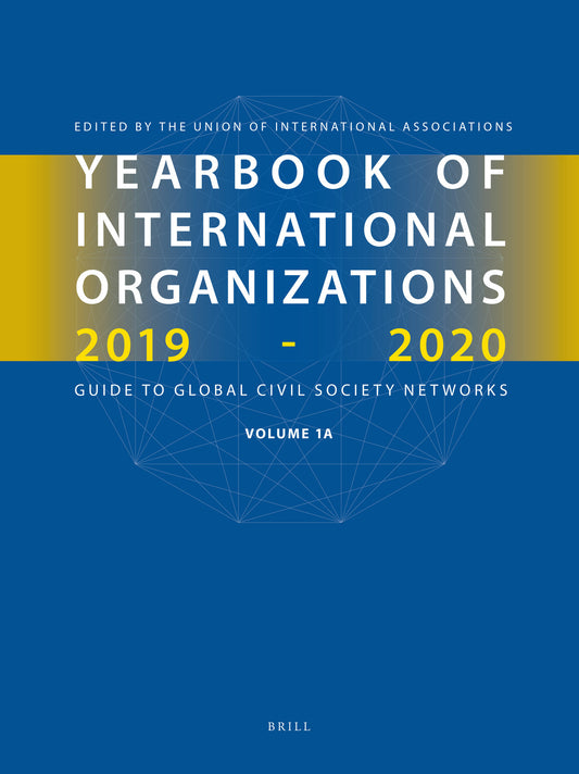 Yearbook of International Organizations 2019-2020, Volumes 1A & 1B (SET)