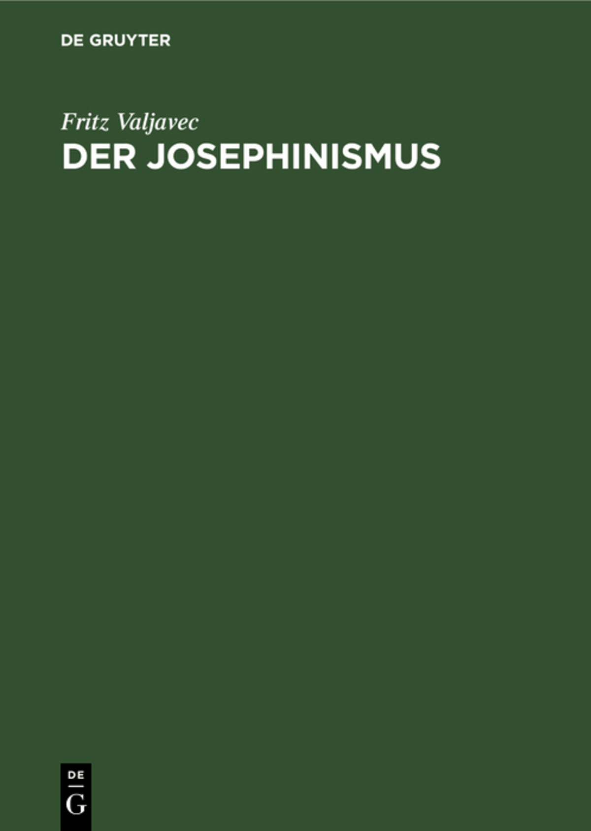 Cover image for Der Josephinismus ISBN 9783486775143