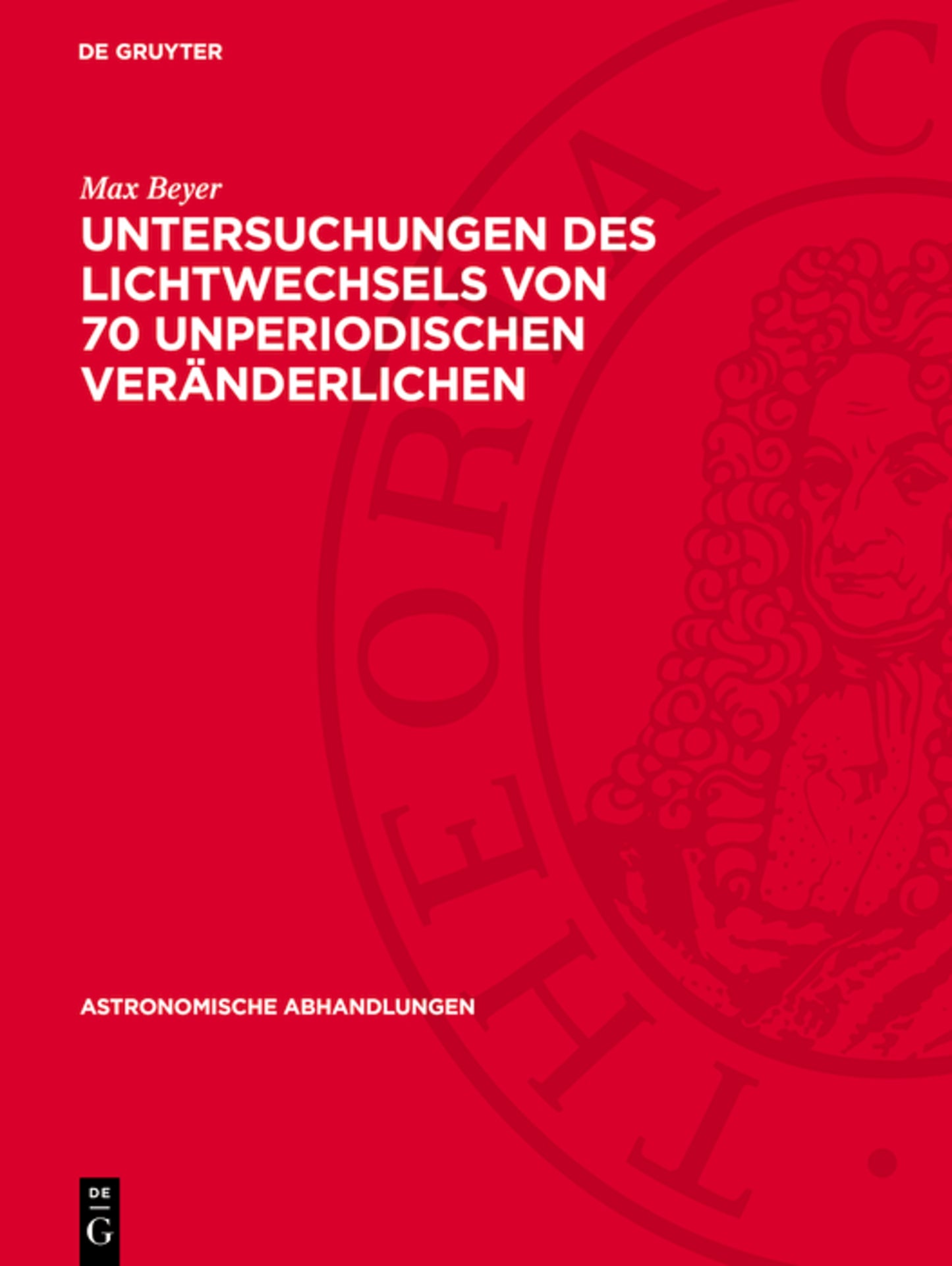 Untersuchungen des Lichtwechsels von 70 unperiodischen Veränderlichen