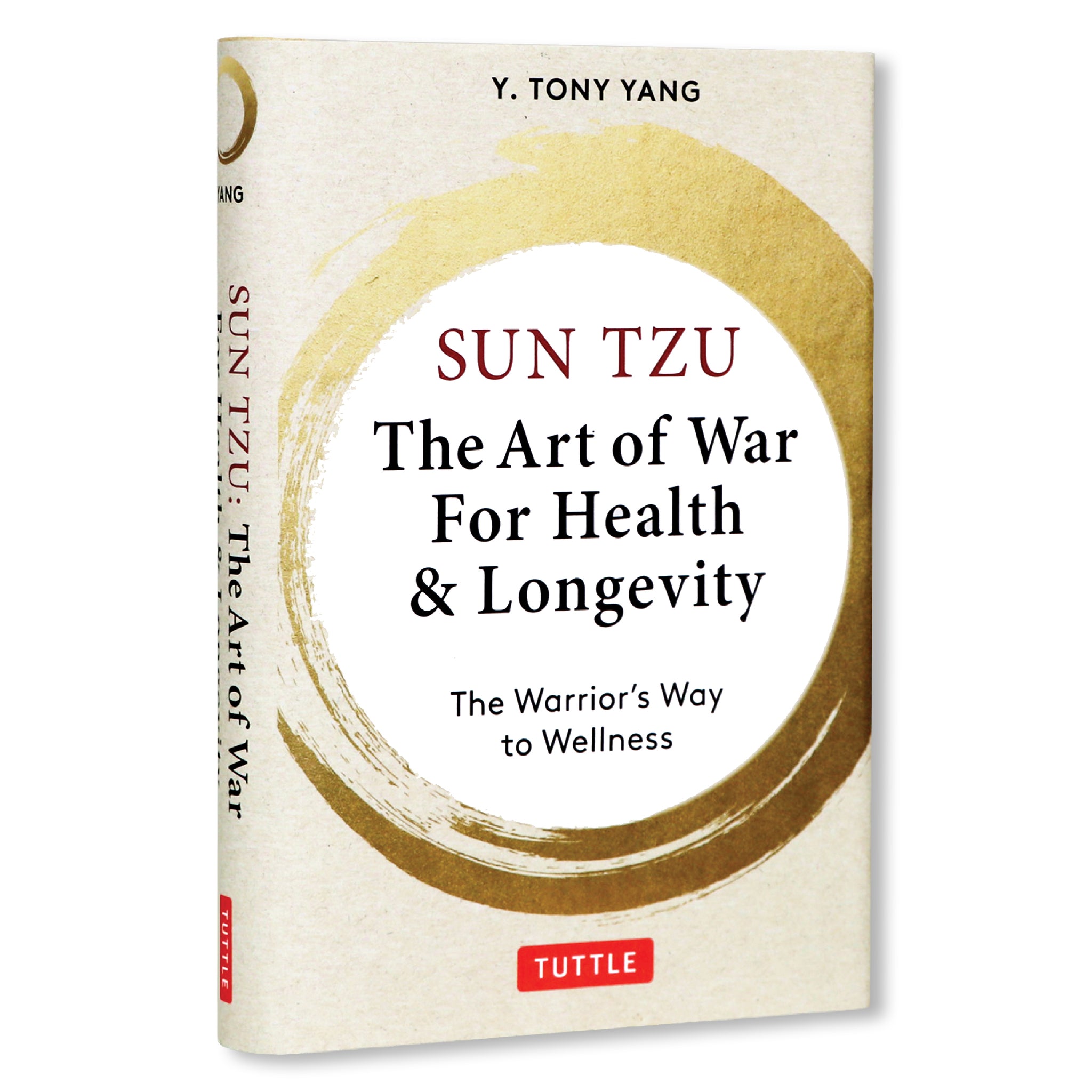 Cover image for Sun Tzu: The Art of War for Health & Longevity ISBN 9780804858588