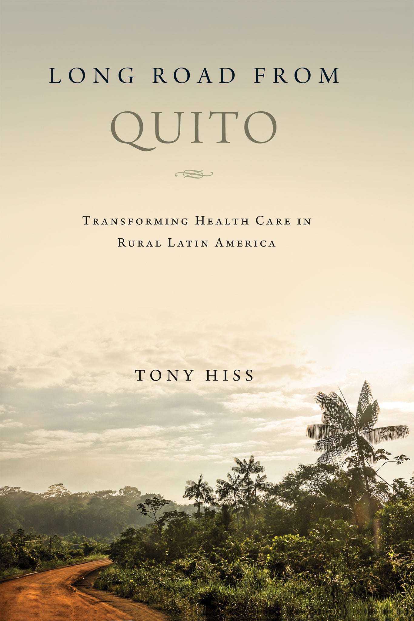 Cover image for Long Road from Quito ISBN 9780268105334