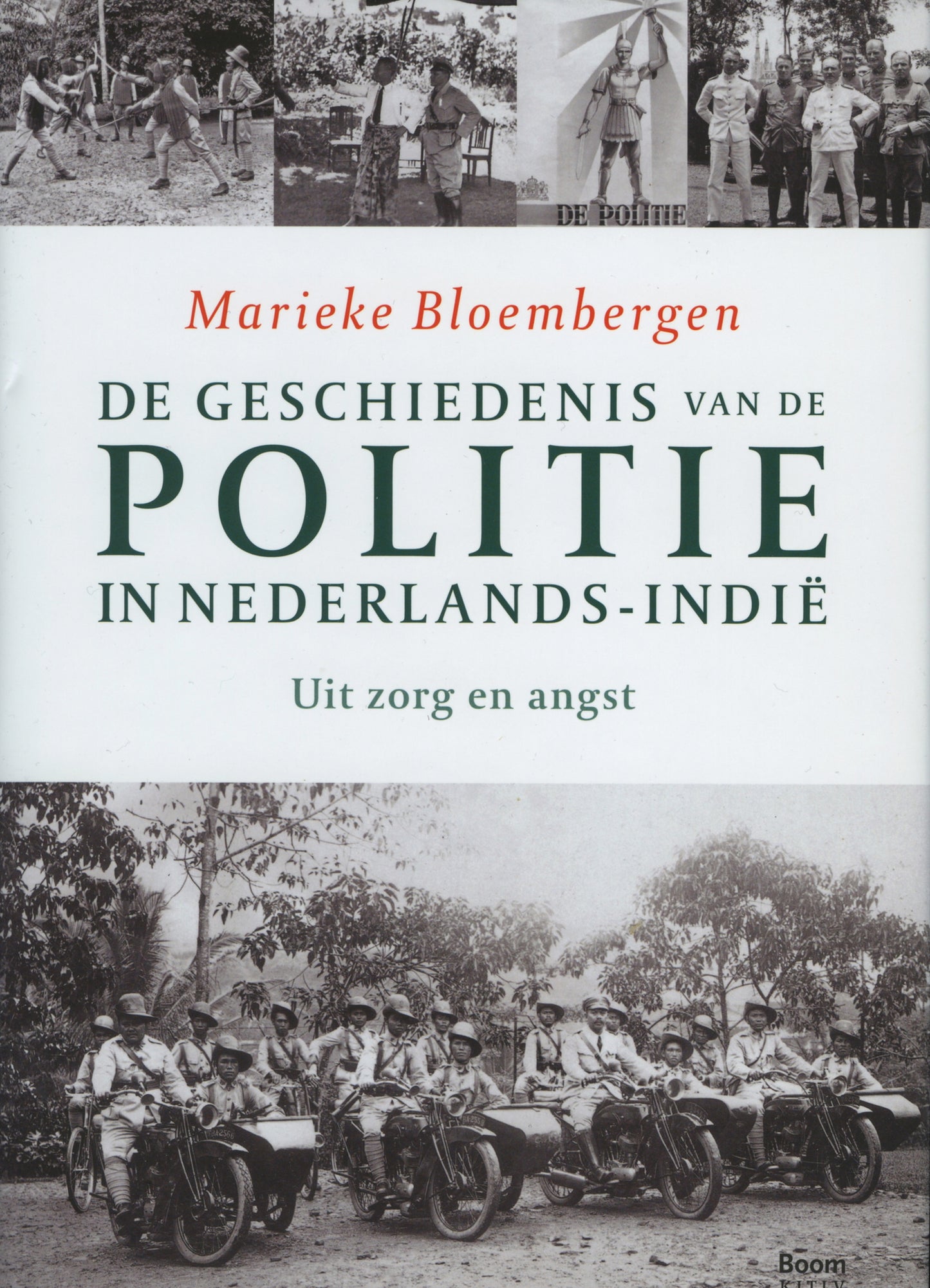 De geschiedenis van de politie in Nederlands-Indië