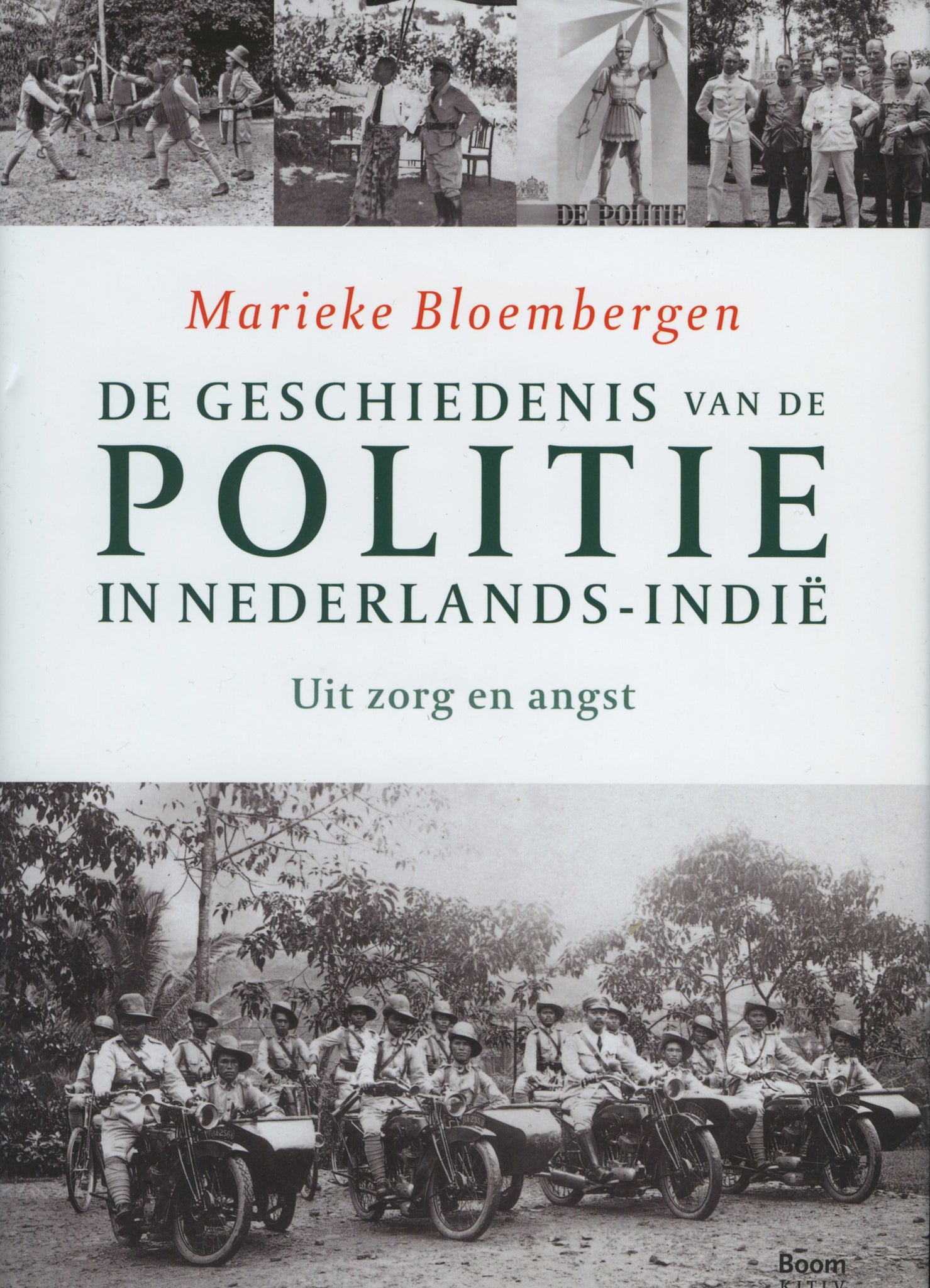 De geschiedenis van de politie in Nederlands-Indië