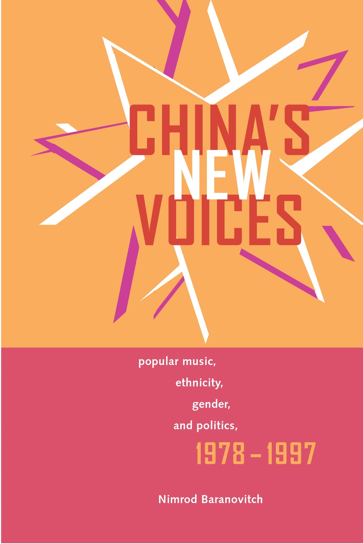 Cover image for China's New Voices ISBN 9780520234505