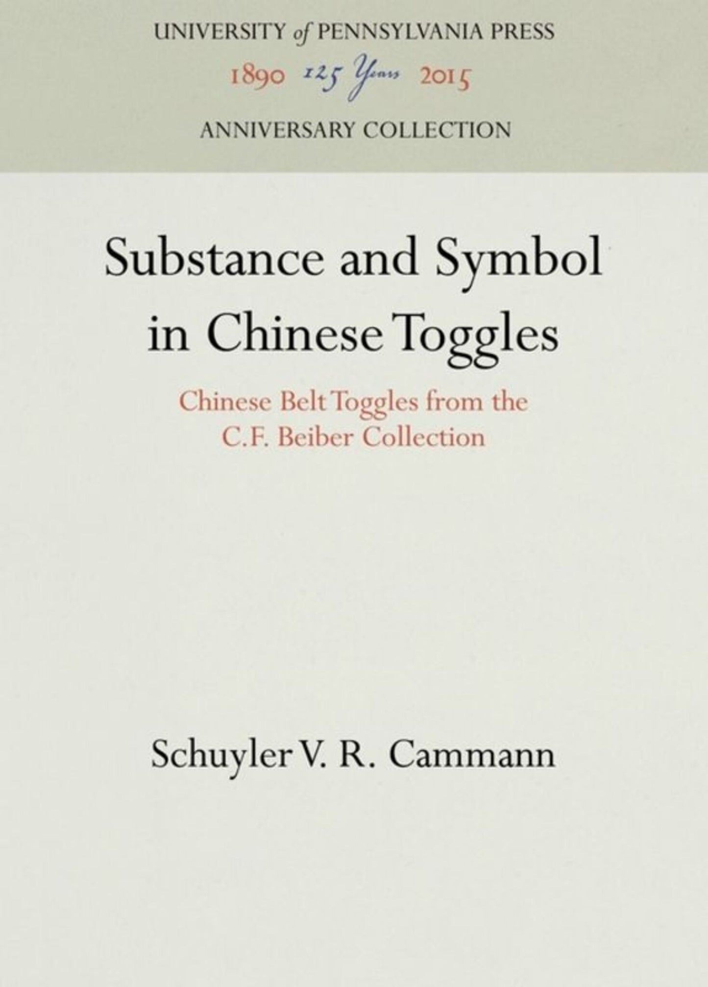 Cover image for Substance and Symbol in Chinese Toggles ISBN 9781512815085