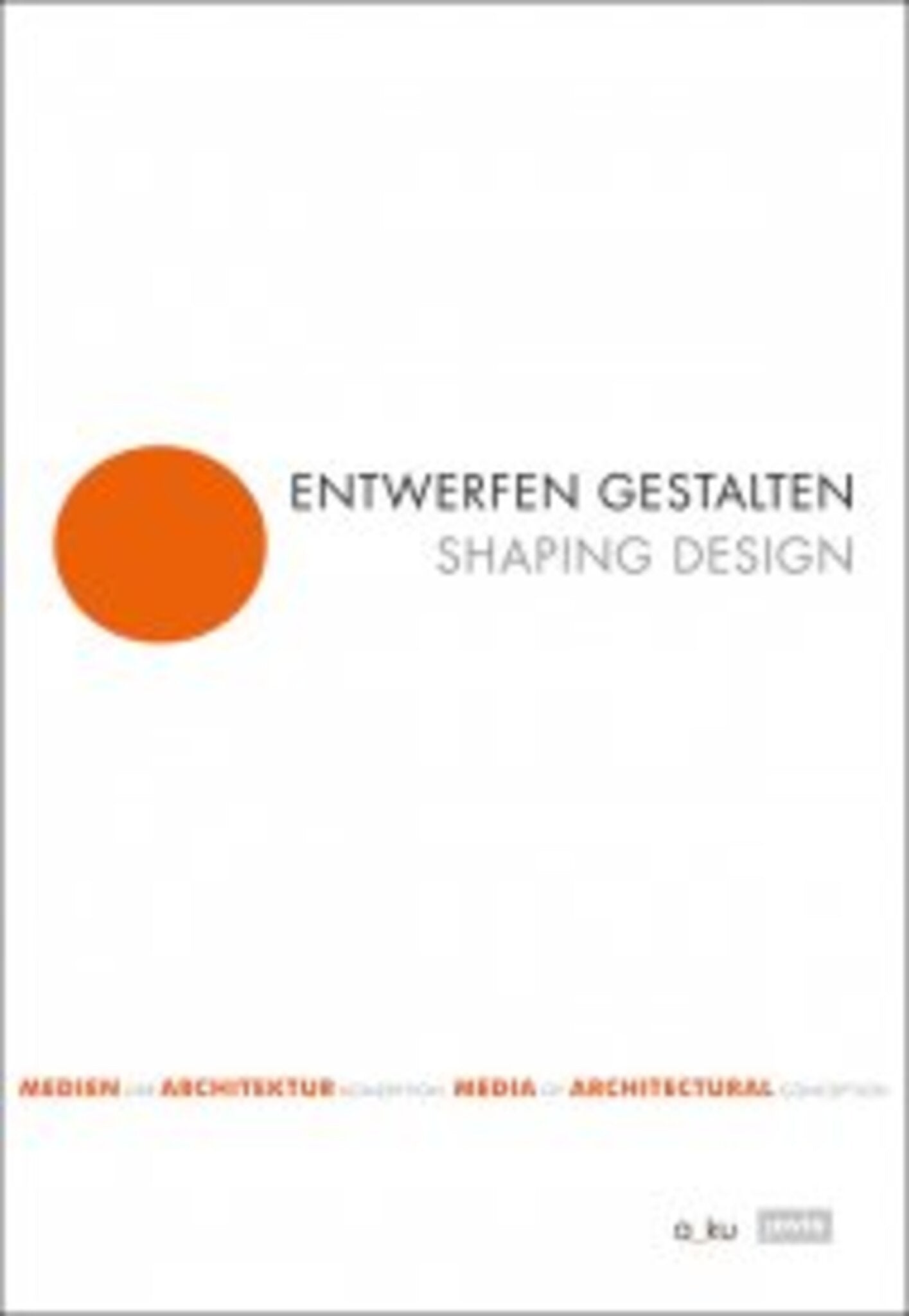 SHAPING DESIGN