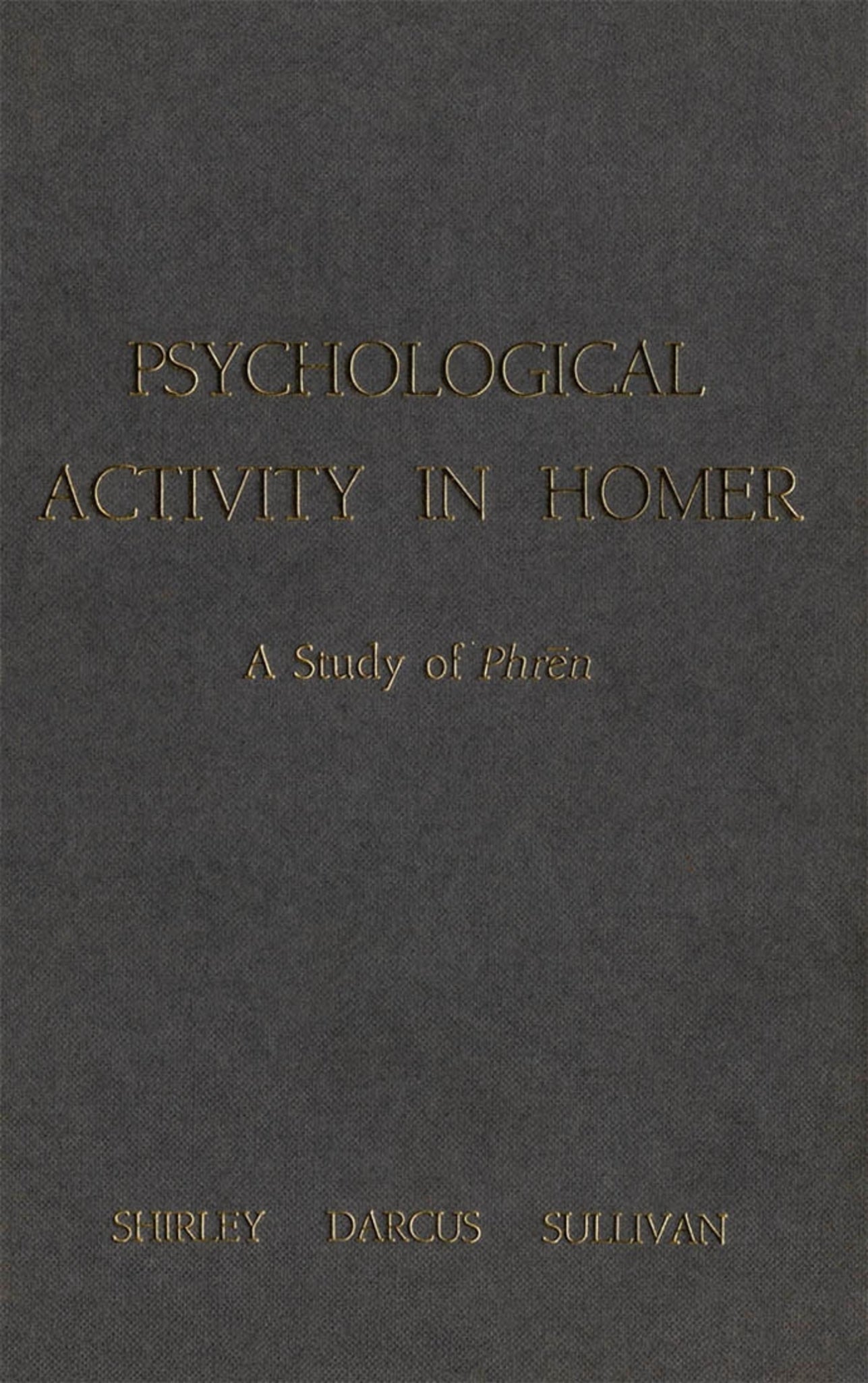 Psychological Activity in Homer