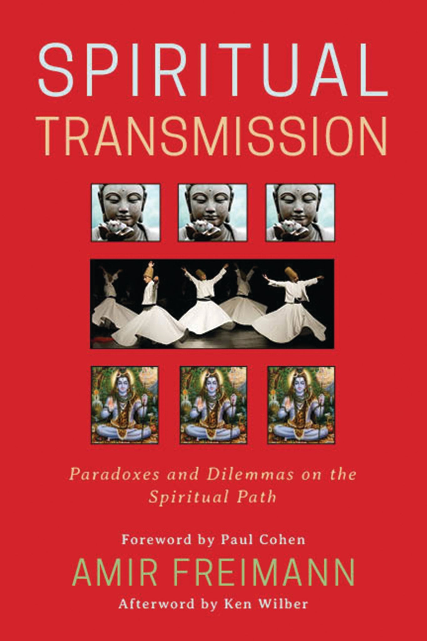 Cover image for Spiritual Transmission ISBN 9781939681966